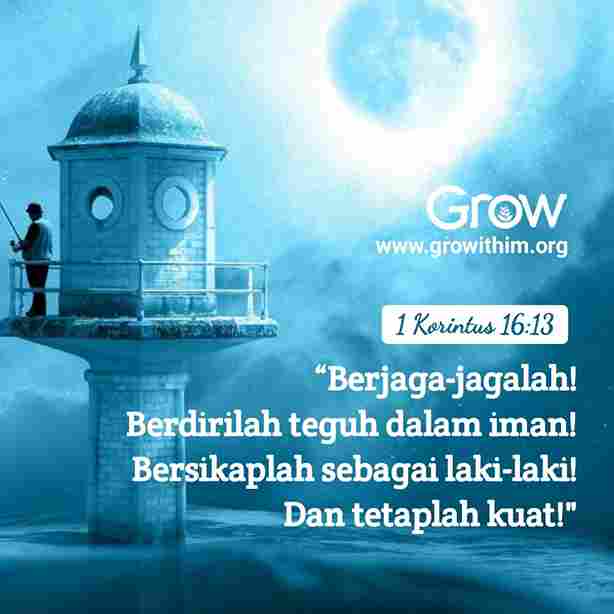 20 - Berjaga-jagalah berdirilah teguh dalam iman 20 – Berjaga-jagalah berdirilah teguh dalam iman