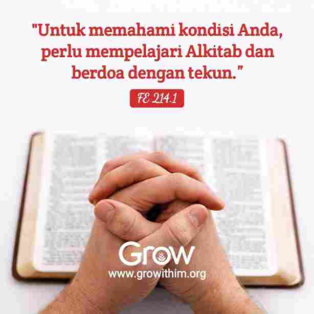 14 - Untuk memahami kondisi Anda perlu mempelajari Alkitab dan berdoa dengan tekun 14 – Untuk memahami kondisi Anda perlu mempelajari Alkitab dan berdoa dengan tekun